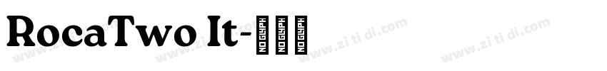 RocaTwo It字体转换